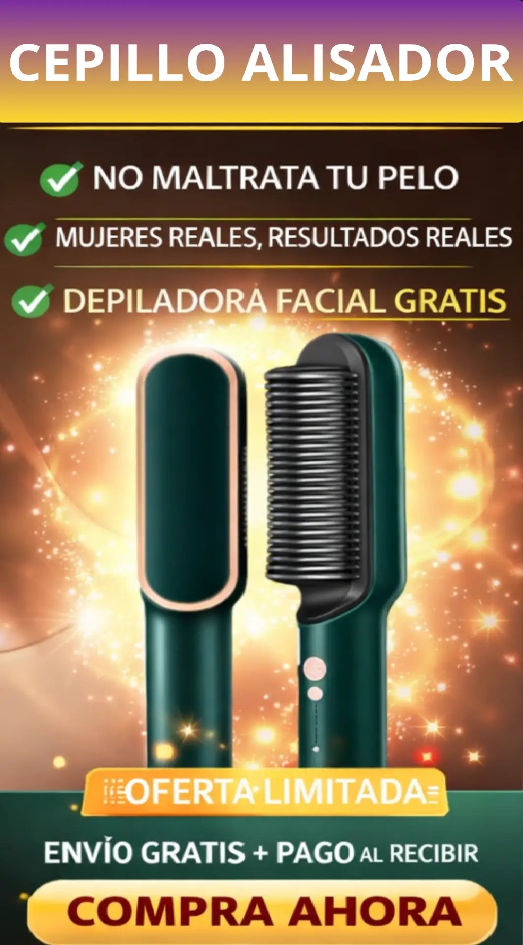Cepillo Alisador + Depiladora Facial Gratis